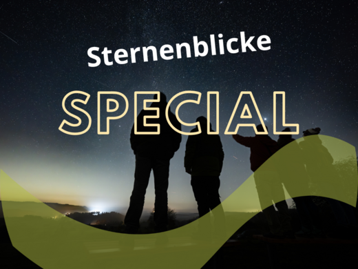 Sternenpark Eifel erleben – Urlaub unter dem Sternenhimmel sternenblick special